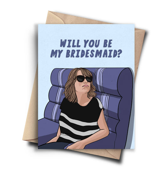 Pop Cult Paper - Bridesmaids Funny Bridesmaid Card - Funny Wedding Card