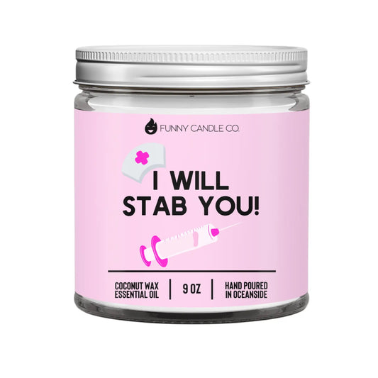 Funny Candle Co.- 
I Will Stab You Candle