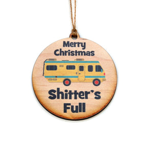 Merry Christmas, Shitter’s Full Wooden Ornament